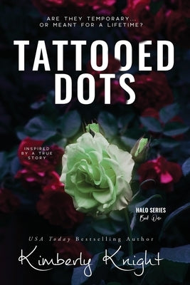 Tattooed Dots by Knight, Kimberly