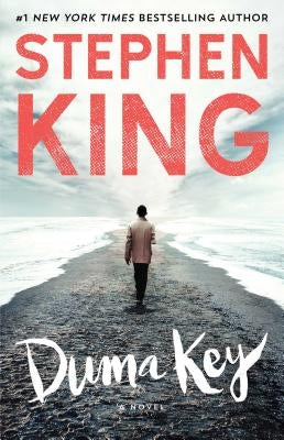 Duma Key by King, Stephen