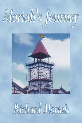 Moriah's Journey by Moriah, Richard
