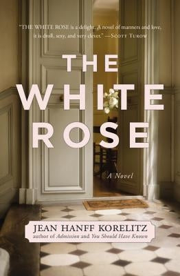 White Rose by Korelitz, Jean Hanff