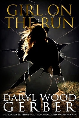 Girl On The Run by Wood Gerber, Daryl