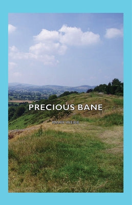 Precious Bane by Webb, Mary