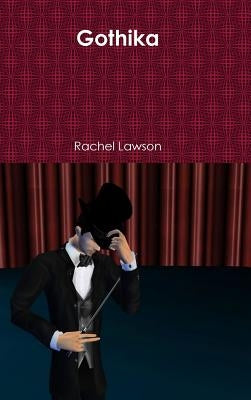 Gothika by Lawson, Rachel