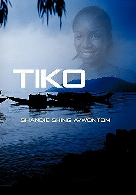 Tiko by Avwontom, Shandie Shing
