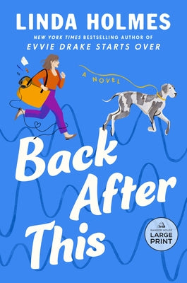 Back After This by Holmes, Linda