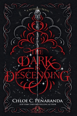 The Dark Is Descending by Peñaranda, Chloe C.