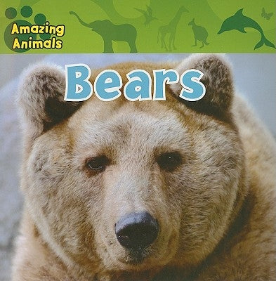 Bears by Lukas, Catherine