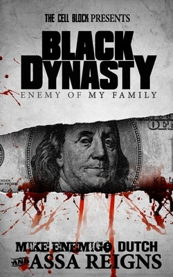 Black Dynasty by Reigns, Assa