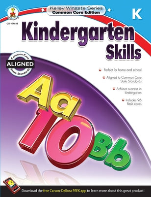 Kindergarten Skills by Carson Dellosa Education