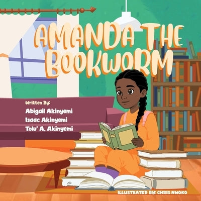 Amanda The Bookworm by Akinyemi, Tolu' a.