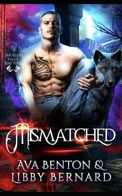 Mismatched by Bernard, Libby