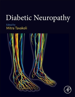 Diabetic Neuropathy by Tavakoli, Mitra