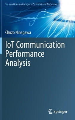 Iot Communication Performance Analysis by Ninagawa, Chuzo