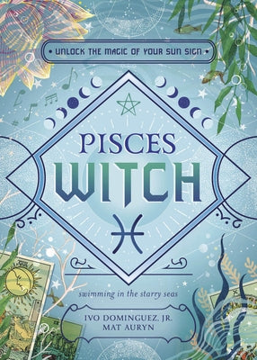 Pisces Witch by Dominguez, Ivo