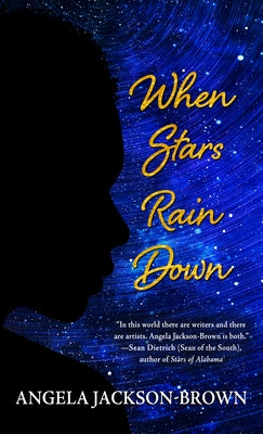 When Stars Rain Down by Jackson-Brown, Angela