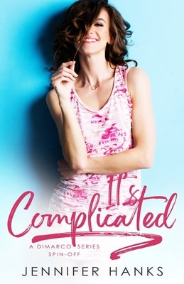 It's Complicated by Hanks, Jennifer
