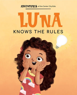 Luna Knows the Rules by Avenue a Books