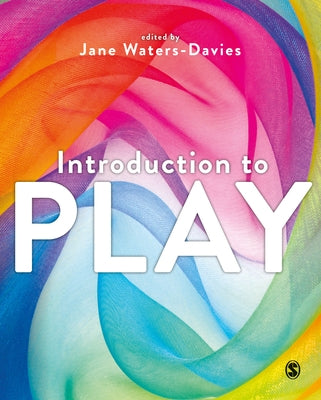 Introduction to Play by Waters-Davies, Jane