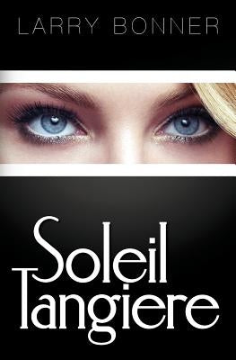Soleil Tangiere by Bonner, Larry