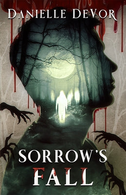 Sorrow's Fall by Devor, Danielle