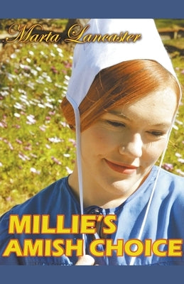 Millie's Amish Choice by Lancaster, Marta