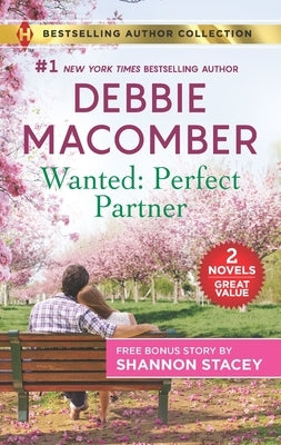Wanted: Perfect Partner & Fully Ignited by Macomber, Debbie