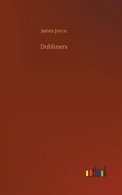 Dubliners by Joyce, James