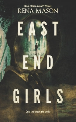 East End Girls by Mason, Rena