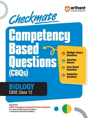 Checkmate CBQs Biology 12th by Kanika Narang, Racha Raj