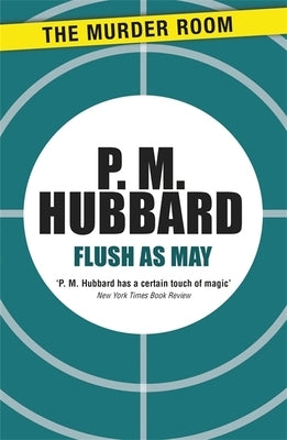 Flush as May by Hubbard, P. M.
