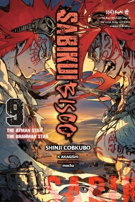 Sabikui Bisco, Vol. 9 (Light Novel): The Atman Star, the Brahman Star by Cobkubo, Shinji