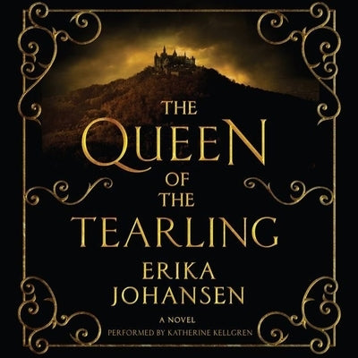 The Queen of the Tearling by Johansen, Erika
