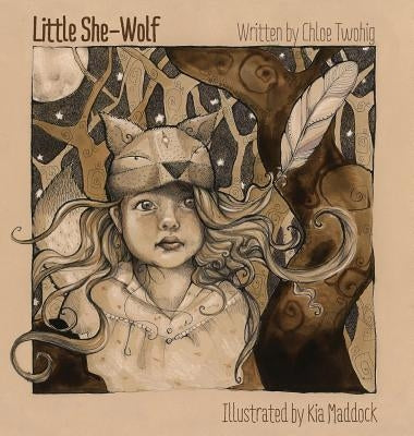 Little She-Wolf by Twohig, Chloe