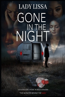 Gone In The Night: Standalone by Lissa, Lady