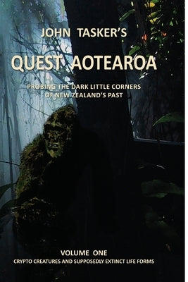 Quest Aotearoa -- Volume One by Tasker, John
