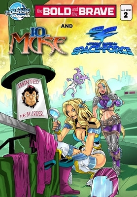 Bold and the Brave #2 by Frizell, Michael