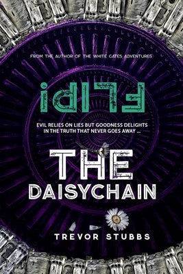 Flip! The Daisychain by Stubbs, Trevor Noel