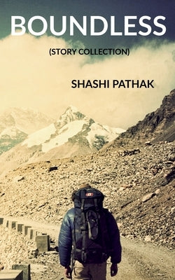 Boundless by Pathak, Shashi