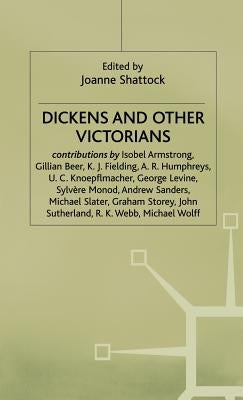 Dickens and Other Victorians by Shattock, Joanne