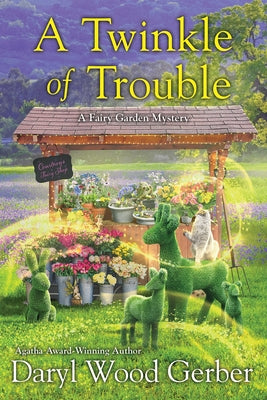 A Twinkle of Trouble by Gerber, Daryl Wood
