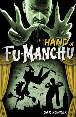 The Hand of Fu-Manchu by Rohmer, Sax