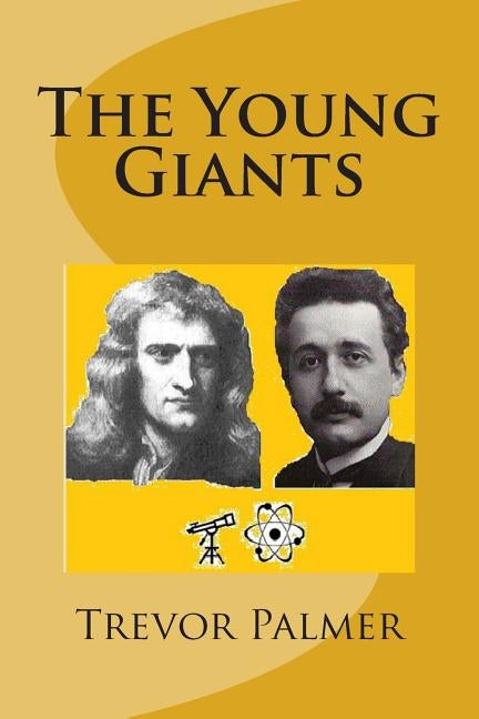 The Young Giants by Palmer, Trevor