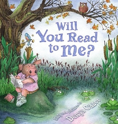 Will You Read to Me? by Cazet, Denys