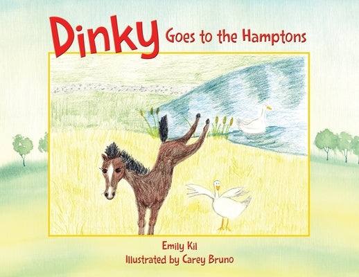 Dinky Goes to the Hamptons by Kil, Emily