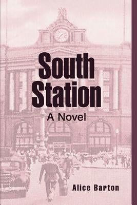 South Station by Barton, Alice