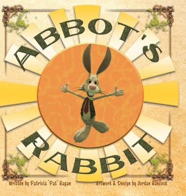 Abbot's Rabbit by Hagan, Pat