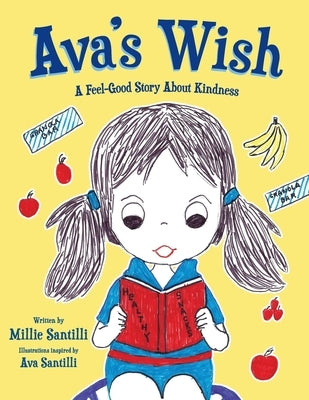 Ava's Wish by Santilli, Millie