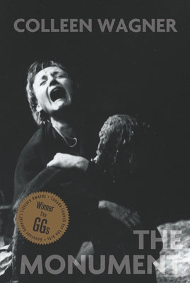 The Monument by Wagner, Colleen