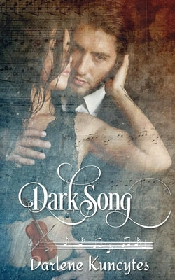 Dark Song by Kuncytes, Darlene