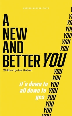 A New and Better You by Harbot, Joe